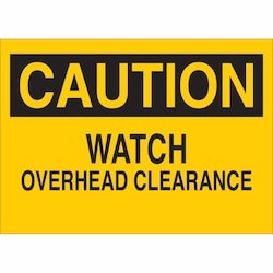 Brady Corporation 22942 | Caution Watch Overhead Clearance Sign, 10" H X 14" W X 0.06" D, Polystyrene