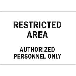 Brady Corporation 22257 | Restricted Area Authorized Personnel Only Sign, 7" H X 10" W X 0.06" D, Polystyrene