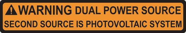 HellermannTyton 596-00495 | Solar Label, 2017 Code, WARNING DUAL POWER SOURCE SYSTEM, 4.125" x .75", VL, Orange, 50/roll