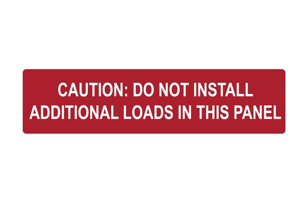 HellermannTyton 596-00739 | Solar Label, Caution Do Not Install Additional Loads..., 5.0" X 1.25", Vl, Red, 50/Roll