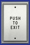 Alarm Controls PS2-111 | Single Gang Plate with DPDT Momentary Action Switch- Clear Finish- Engraved "PUSH TO EXIT" and Filled in Black Ink