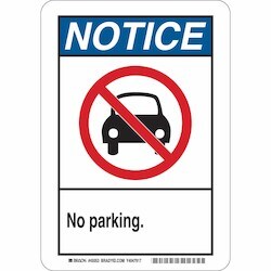Brady Corporation 45054 | Notice No Parking. Sign, 14" H X 10" W X 0.06" D, Polystyrene