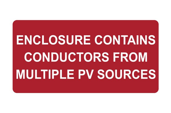 HellermannTyton 596-00748 | Solar Label, ENCLOSURE CONTAINS...PV SOURCES, 4.0" x 2.0", VL, Red, 50/roll