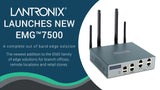 Lantronix EMG751201S | 4 Port Serial, 4 Port USB, Cellular LTE, EMG7500